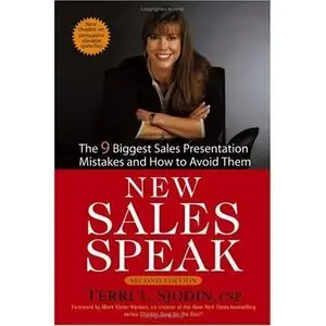 New Sales Speak: The 9 Biggest Sales Presentation Mistakes and How to Avoid Them (repost)