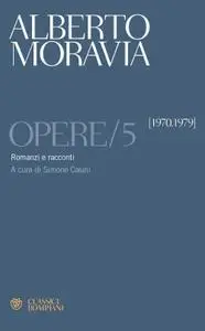 Alberto Moravia - Opere 5