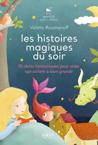 Valérie Roumanoff, "Les histoires magiques du soir"