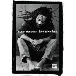 Bobby McFerrin - Live In Montreal 2005 DVD-RIP