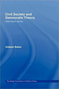 Civil Society and Democratic Theory: International Perspectives 