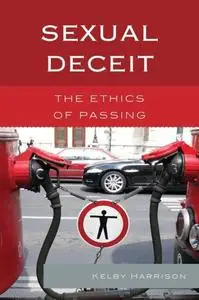 Sexual Deceit: The Ethics of Passing