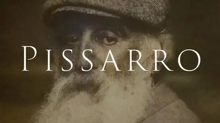 BSkyB Exhibition on Screen - Pissarro: The Father of Impressionism (2022)