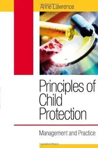 Principles of Child Protection: Management and Practice (repost)