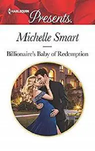 Billionaire's Baby of Redemption (Rings of Vengeance)