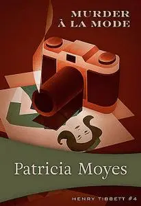 «Murder À La Mode» by Patricia Moyes