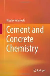 Cement and Concrete Chemistry (Repost)