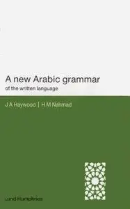 A New Arabic Grammar of the Written Language (Repost)