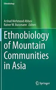 Ethnobiology of Mountain Communities in Asia