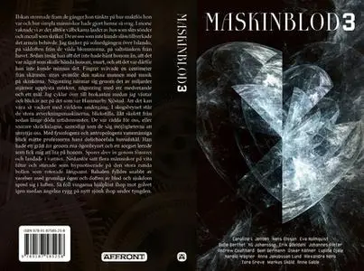 «Maskinblod 3» by Caroline L. Jensen,KG Johansson,Johannes Pinter,Hans Olsson,Boel Bermann,Markus Sköld,Lupina Ojala,Osk