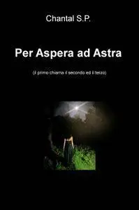 Per Aspera ad Astra
