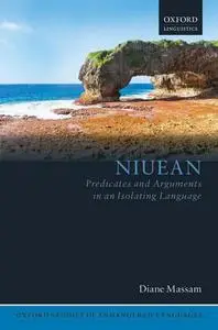 Niuean: Predicates and Arguments in an Isolating Language