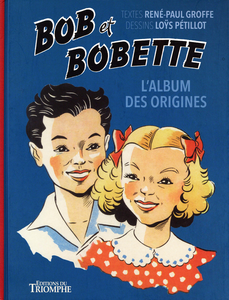 Bob Et Bobette - L'album Des Origines