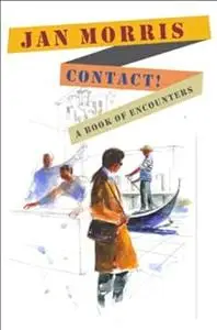 Contact!: A Book of Encounters