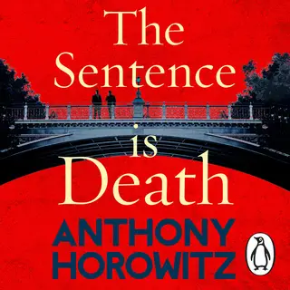 «The Sentence is Death» by Anthony Horowitz