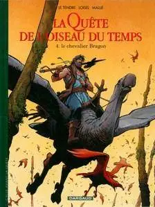 La quête de l'oiseau du temps - Tome 8 - Le chevalier Bragon