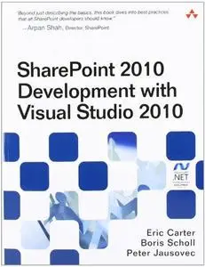 SharePoint 2010 Development with Visual Studio 2010 (Repost)