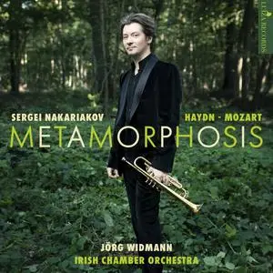 Sergei Nakariakov, Jörg Widmann & Irish Chamber Orchestra - Haydn & Mozart: Metamorphosis (2023) [Digital Download 24/96]