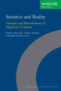 Statistics and Reality: Concepts and Measurements of Migration in Europe by Heinz Fassmann [Repost] 