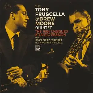 Tony Fruscella & Brew Moore - The 1954 Unissued Atlantic Session (1954) {Atlantic--Fresh Sound FSR-CD 660 rel 2011}