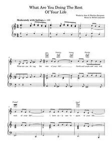 What Are You Doing The Rest Of Your Life - Michel Legrand (Piano-Vocal-Guitar (Piano Accompaniment))