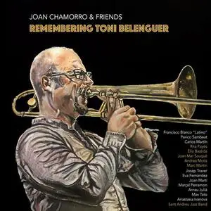 Joan Chamorro - Remembering Toni Belenguer (2022)