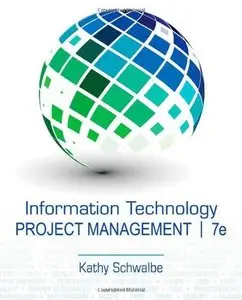 Information Technology Project Management (7th edition) (Repost)