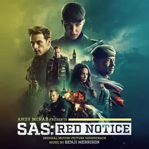Benji Merrison - SAS: Red Notice (Original Motion Picture Soundtrack) (2021)