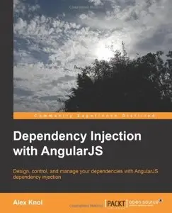 Dependency Injection with AngularJS