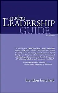 The Student Leadership Guide Ed 4