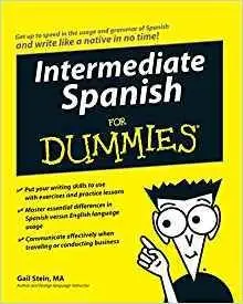 Intermediate Spanish For Dummies (Latin American Spanish) [Repost]