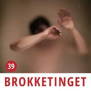 «Brokketinget #39: Spa-ophold og lukkeloven» by Brokketinget