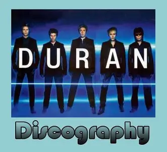 Duran Duran discography (1981-2007)