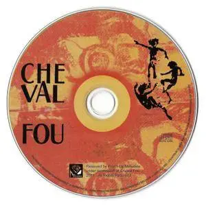 Cheval Fou - Cheval Fou (1970-75 recordings) (2011)