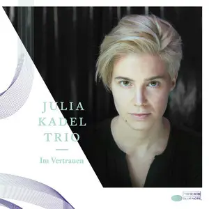 Julia Kadel Trio - Im Vertrauen (2014)
