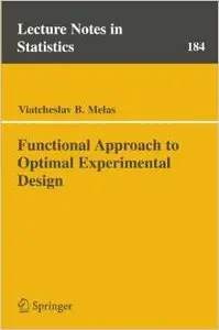 Functional Approach to Optimal Experimental Design by Viatcheslav Melas