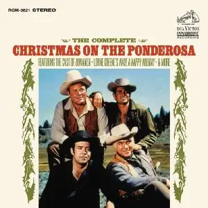 Lorne Greene & Bonanza - The Complete Christmas On The Ponderosa (2018)