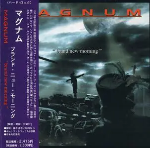 Magnum - Brand New Morning (2004) [Japanese Ed.]