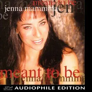 Jenna Mammina - Meant To Be (2002/2023) [Official Digital Download 24/176]