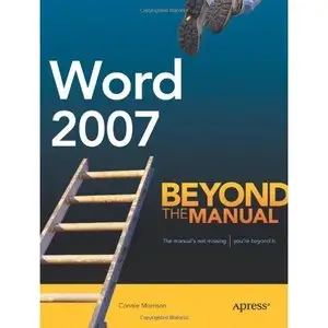 Connie Morrison, Word 2007: Beyond the Manual  (Repost) 