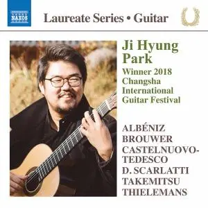 Ji Hyung Park - Scarlatti, Albéniz, Takemitsu & Others: Works for Guitar (2020)