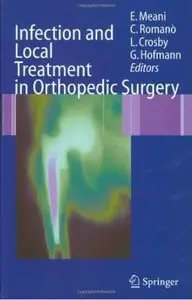 Infection and Local Treatment in Orthopedic Surgery