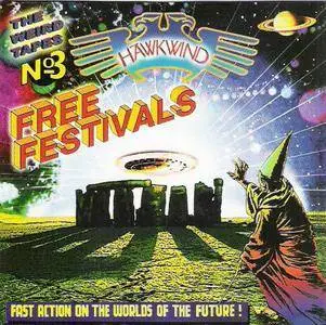 Hawkwind - The Weird Tapes No3: Free Festivals (2000)