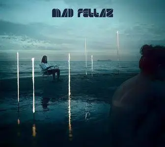 Mad Fellaz - Mad Fellaz (2013)