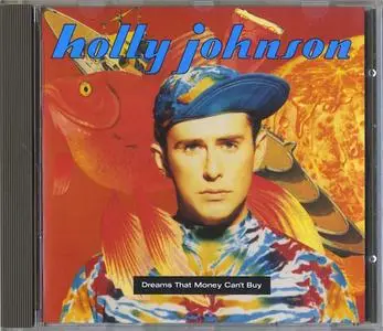Holly Johnson - Dreams That Money Can't Buy (1991)