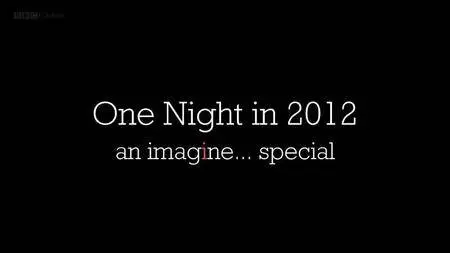 BBC Imagine - One Night in 2012 (2016)