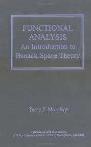 Functional Analysis: An Introduction to Banach Space Theory / AvaxHome