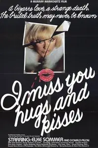 I Miss You, Hugs and Kisses (1978)