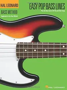 Easy Pop Bass Lines: Supplemental Songbook to Book 1 of the Hal Leonard Bass Method