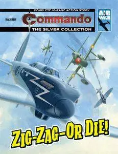 Commando 5002 - Zig-Zg-Or Die!